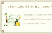 cambridgedictionary，cambridge