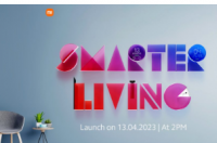 小米计划于4月13日举办Smarter Living 2023活动