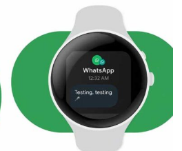 WhatsApp推出适用于WearOS智能手表