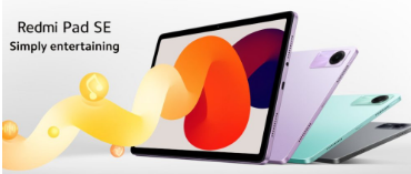 红米Pad SE平板电脑发布配备四扬声器8000mAh电池
