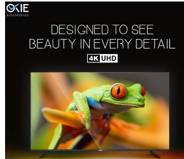 OKIE 32英寸高清40英寸全高清和43英寸4K运动智能电视推出