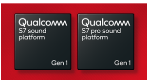 高通S7和S7 Pro Gen 1声音平台发布