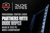 职业拳手联盟与DUDE Wipes合作迎接2023年PFL世界锦标赛
