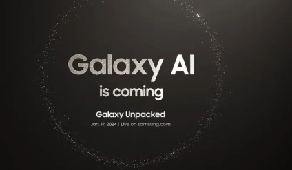 三星Galaxy Unpacked 2024 Galaxy S24手机获得正式发布日期