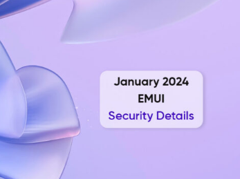 华为分享2024年1月EMUI安全补丁详情