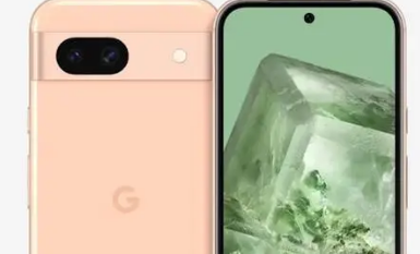 谷歌Pixel 8a的价格可能与Pixel7a大致相同