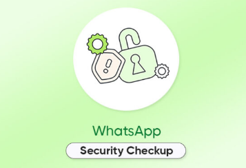WhatsApp准备为安卓推出新的安全检查功能