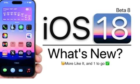 iOS18Beta8发布新功能