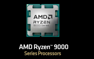AMD Ryzen 9000系列Zen5处理器推出